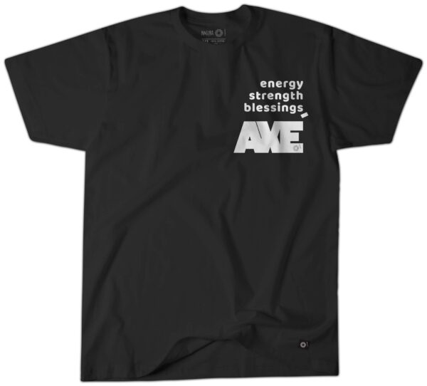 Energy Strength Blessings=Axé